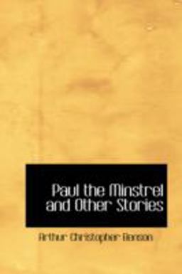 Paul the Minstrel and Other Stories