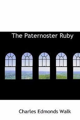 The Paternoster Ruby The Paternoster Ruby