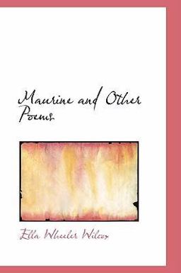 Maurine and Other Poems