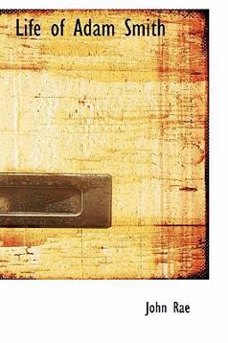 Life of Adam Smith Life of Adam Smith