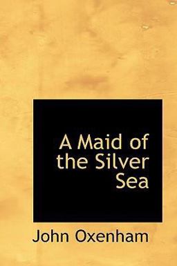 A Maid of the Silver Se A Maid of the Silver Se
