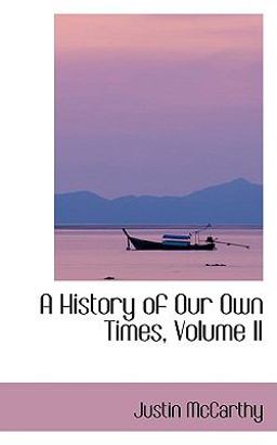 A History of Our Own Times