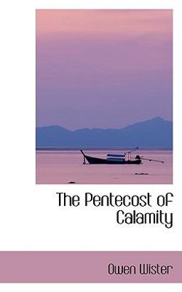 The Pentecost of Calamity