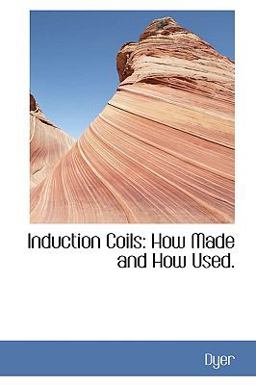 Induction Coils Induction Coils