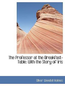 The Professor at the Breakfast-Table
