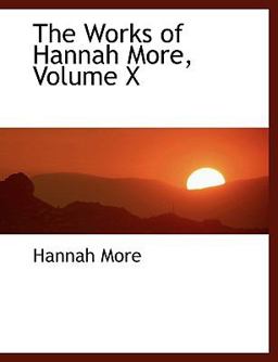 The Works of Hannah More