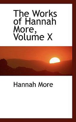 The Works of Hannah More