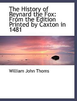 The History of Reynard the Fox