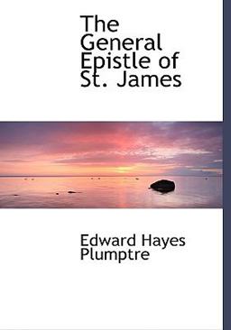 The General Epistle of St James