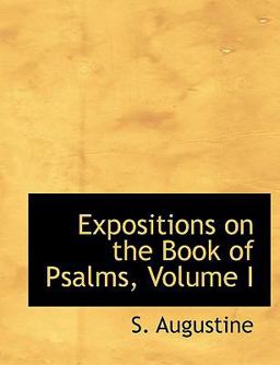 Expositions on the Book of Psalms