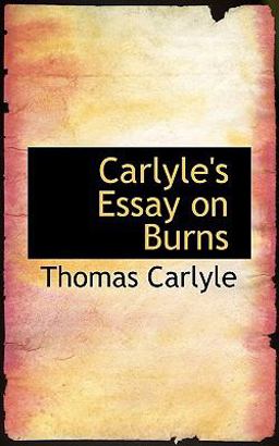 Carlyle's Essay on Burns
