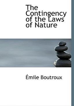 The Contingency of the Laws of Nature The Contingency of the Laws of Nature