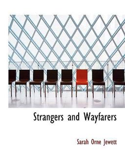 Strangers and Wayfarers