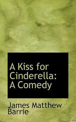 A Kiss for Cinderell