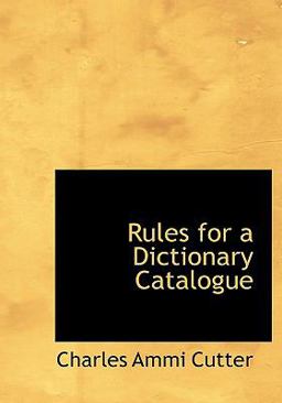 Rules for a Dictionary Catalogue