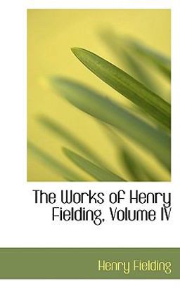 The Works of Henry Fielding