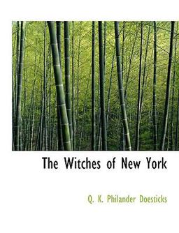 The Witches of New York The Witches of New York