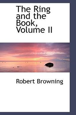 The Ring and the Book