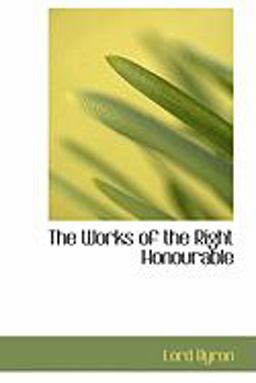 The Works of the Right Honourable