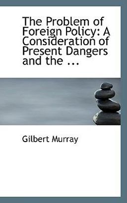 The Problem of Foreign Policy