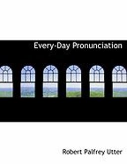 Every-Day Pronunciation