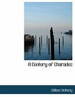 A Century of Charades A Century of Charades