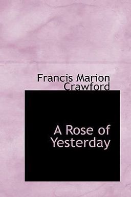 A Rose of Yesterday