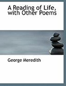 A Reading of Life, with Other Poems