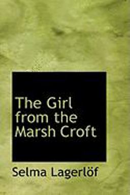 The Girl from the Marsh Croft