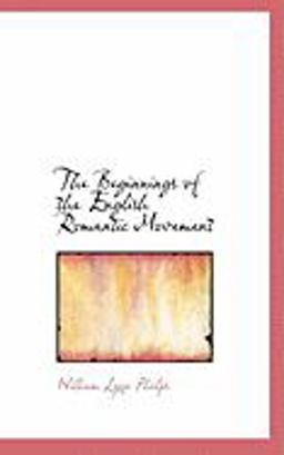 The Beginnings of the English Romantic Movement