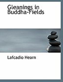 Gleanings in Buddha-Fields