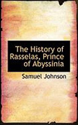 The History of Rasselas, Prince of Abyssini