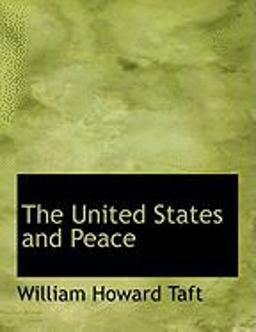 The United States and Peace The United States and Peace