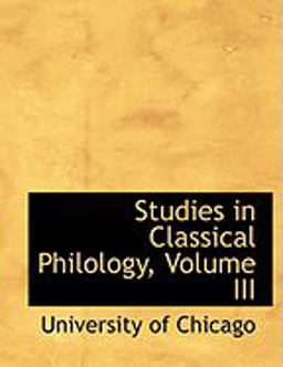 Studies in Classical Philology