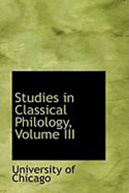 Studies in Classical Philology