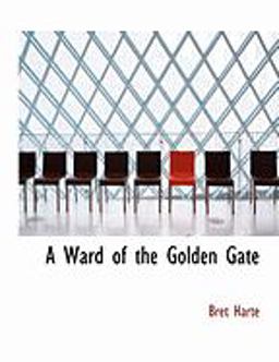 A Ward of the Golden Gate