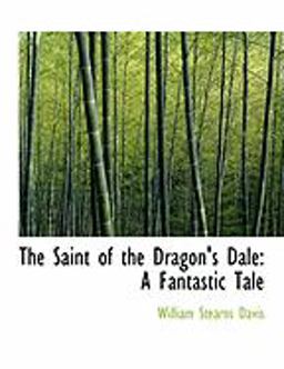 The Saint of the Dragon's Dale The Saint of the Dragon's Dale