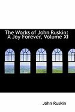 The Works of John Ruskin