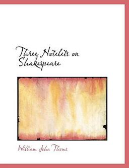Three Notelets on Shakespeare