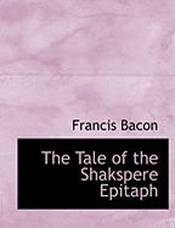 The Tale of the Shakspere Epitaph