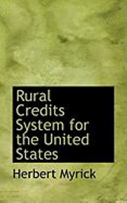 Rural Credits System for the United States