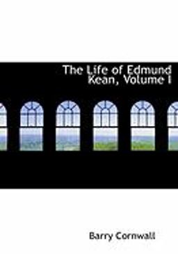 The Life of Edmund Kean