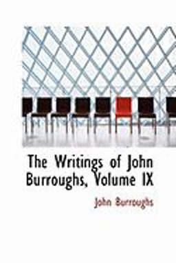 The Writings of John Burroughs