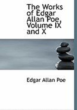 The Works of Edgar Allan Poe