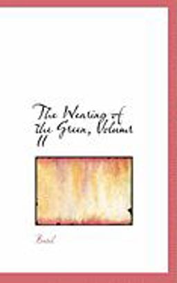 The Wearing of the Green, Volumr II