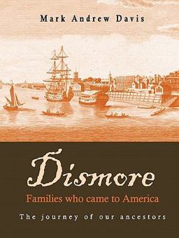 Dismore Families Who Came to Americ