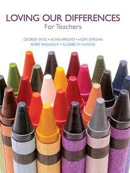 Loving Our Differences for Teachers  9780558548902 Front Cover
