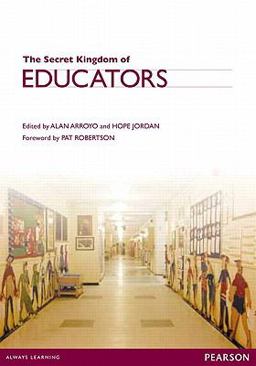 Secret Kingdom for Educators  9780558813970 Front Cover
