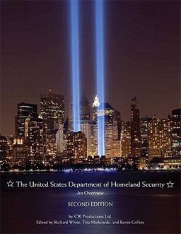 United States Department of Homeland Security An Overview 2nd 9780558834883 Front Cover
