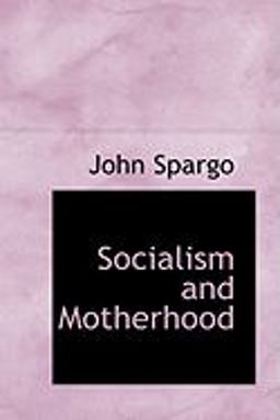 Socialism and Motherhood